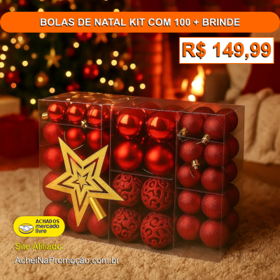 BOLAS DE NATAL KIT COM 100 + BRINDE