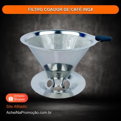 FILTRO COADOR DE CAFÉ INOX