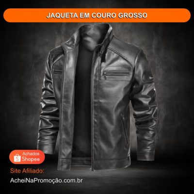 JAQUETA EM COURO GROSSO