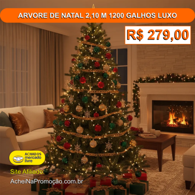 ARVORE DE NATAL 2,10 M 1200 GALHOS LUXO