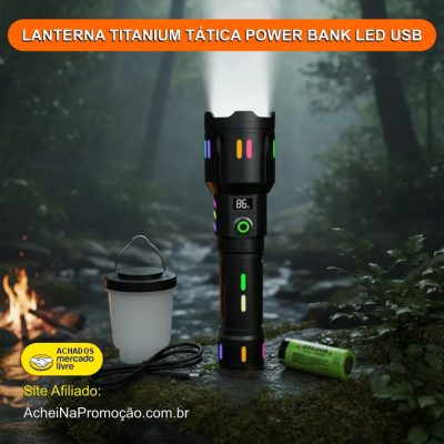 LANTERNA TITANIUM TÁTICA POWER BANK LED USB