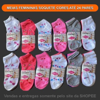 MEIAS FEMININAS SOQUETE CORES ATÉ 24 PARES