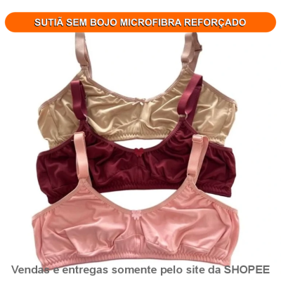 SUTIÃ SEM BOJO MICROFIBRA REFORÇADO